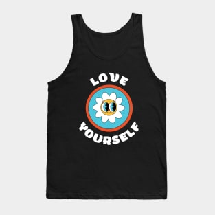 Cute fower Love Yourself - Inspire self worth Tank Top